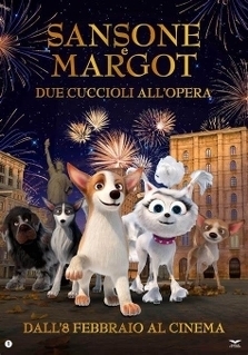 SANSONE E MARGOT: DUE CUCCIOLI ALL'OPERA