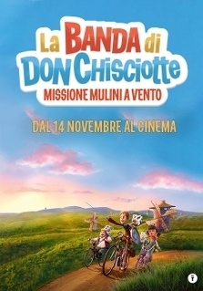 LA BANDA DI DON CHISCIOTTE - MISSIONE MULINI A VENTO 