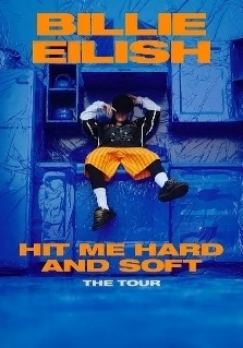 BILLIE EILISH: HIT ME HARD AND SOFT - THE TOUR (3D)