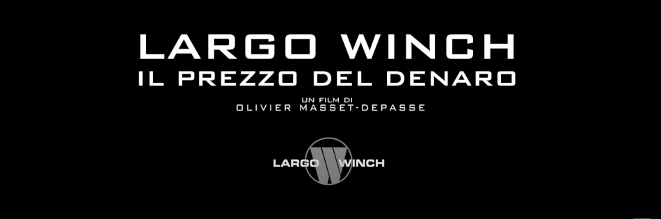 LARGO WINCH - IL PREZZO DEL DENARO