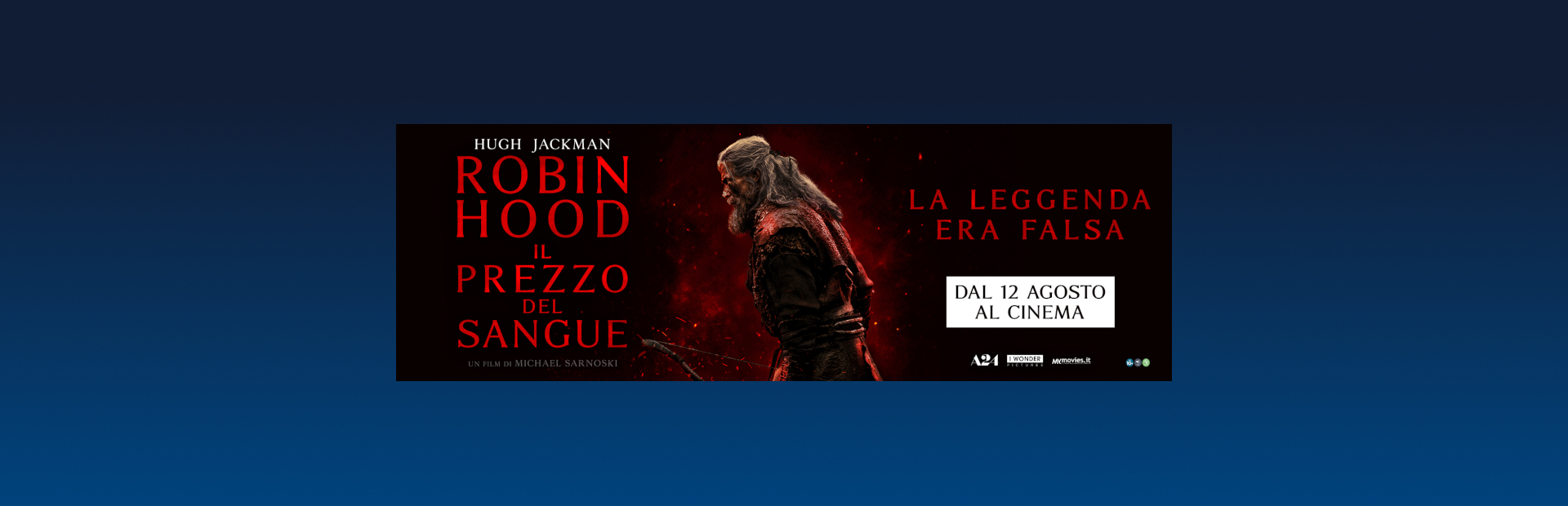ROBIN HOOD - IL PREZZO DEL SANGUE