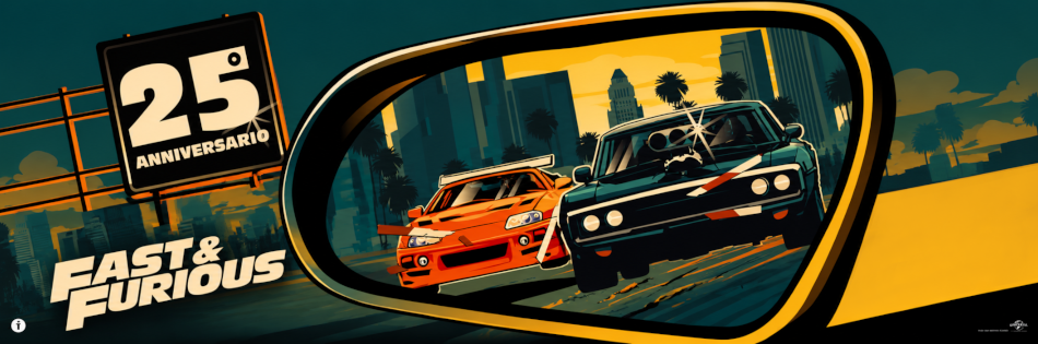 FAST & FURIOUS - 25° ANNIVERSARIO